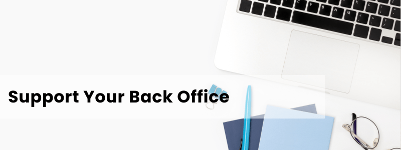 Back-Office Support