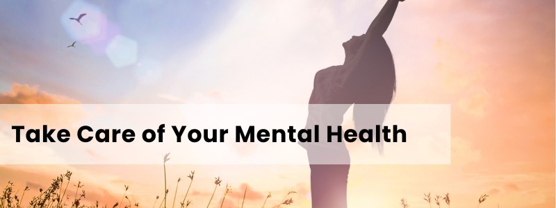 How to Take Care of Your Mental Health While Working Remotely